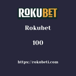 Rokubet 100